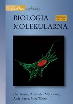 Krótkie wykłady Biologia molekularna - Outlet - Andy Bates