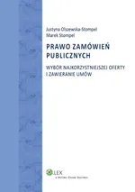 Prawo zamówień publicznych Wybór najkorzystniejszej oferty i zawieranie umów - Justyna Olszewska-Stompel