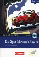 Die Spur führt nach Bayern  + CD - Christian Baumgarten