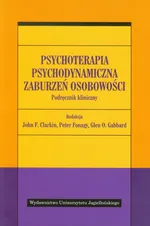 Psychoterapia psychodynamiczna zaburzeń osobowości - Outlet