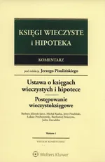 Księgi wieczyste i hipoteka Komentarz - Łukasz Przyborowski