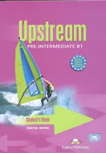 Upstream Pre Intermediate B1 Student's Book / Matura Extra Practice - Jenny Dooley