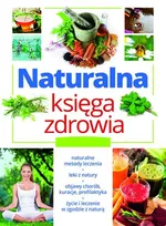 Naturalna księga zdrowia - Marta Szydłowska