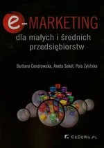 E-marketing dla małych i średnich przedsiębiorstw - Outlet - Barbara Cendrowska