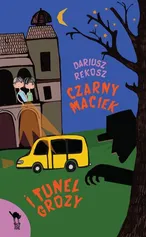 Czarny Maciek i tunel grozy - Outlet - Dariusz Rekosz