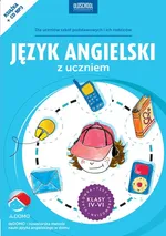 Język angielski z uczniem Klasy 4-6 + CD - Grzegorz Śpiewak