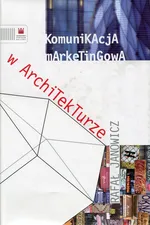 Komunikacja marketingowa w architekturze - Outlet - Rafał Janowicz