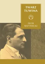 Twarz Tuwima - Outlet - Piotr Matywiecki
