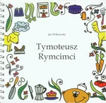 Tymoteusz Rymcimci z płytą CD - Jan Wilkowski
