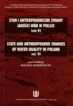 Stan i antropologiczne zmiany jakości wód w Polsce Tom 6 - Outlet