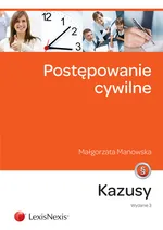 Postępowanie cywilne Kazusy - Małgorzata Manowska