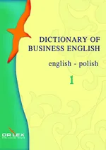 Dictionary of Business English English-Polish - Outlet - Magdalena Chowaniec
