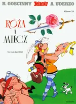 Asteriks Róża i miecz 29 - Rene Goscinny