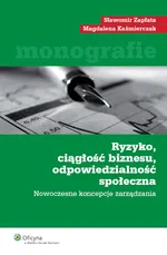 Ryzyko ciągłość biznesu odpowiedzialność społeczna - Magdalena Kaźmierczak