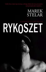 Rykoszet - Outlet - Marek Stelar