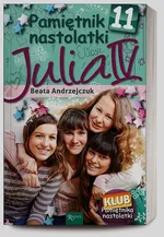 Pamiętnik nastolatki 11 Julia IV - Beata Andrzejczuk
