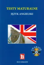 Testy maturalne Język angielski z płytą CD - Elżbieta Mańko