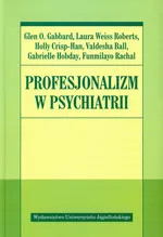 Profesjonalizm w psychiatrii - Holly Crisp-Han