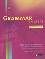 English Grammar in Steps Practice book - David Bolton