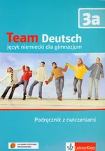 Team Deutsch 3a Podręcznik z ćwiczeniami + CD - Outlet