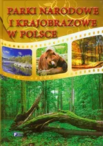 Parki Narodowe i Krajobrazowe w Polsce - Outlet