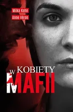Kobiety w mafii - Milka Kahn