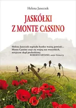 Jaskółki z Monte Cassino - Outlet - Helena Janeczek