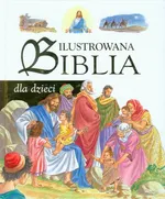Ilustrowana Biblia dla dzieci - Outlet