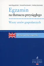 Egzamin na tłumacza przysięgłego wersja polsko-angielska - Jacek Bogudziński