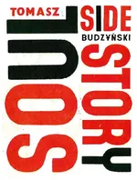 Soul Side Story z płytą DVD - Tomasz Budzyński