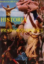 Historia praworządności - Marian Gruca