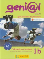 Genial 1B Kompakt Podręcznik z ćwiczeniami + CD Język niemiecki dla gimnazjum. Kurs dla początkujących i kontynuujących naukę - Outlet