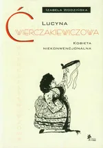 Lucyna Ćwierczakiewiczowa - Outlet - Izabela Wodzińska