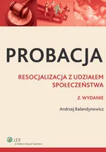 Probacja - Andrzej Bałandynowicz