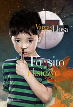 Fonsito i księżyc - Vargas Llosa Mario