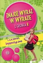 Znajdź wyraz w wyrazie z głoską R