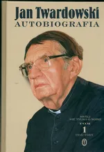 Autobiografia Myśli nie tylko o sobie Tom 1 - Jan Twardowski