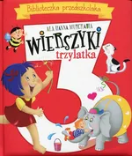 Wierszyki trzylatka Biblioteczka przedszkolaka - Murgrabia Ala Hanna