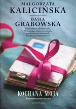 Kochana Moja - Basia Grabowska