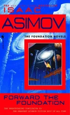 Forward Foundation - Isaac Asimov
