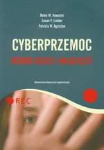 Cyberprzemoc wśród dzieci i młodzieży - Agatston Particia W.