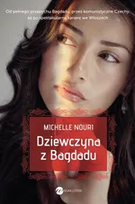 Dziewczyna z Bagdadu - Michelle Nouri