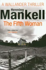 Kurt Wallander 6 Fifth Woman - Henning Mankell