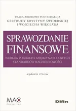 Sprawozdanie finansowe według polskich i międzynarodowych standardów rachunkowości