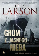 Grom z jasnego nieba - Outlet - Erik Larson