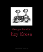 Łzy Erosa - Georges Bataille