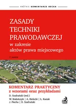 Zasady techniki prawodawczej w zakresie aktów prawa miejscowego - Wojciech Białończyk