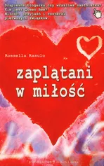 Zaplątani w miłość - Rossella Rasulo