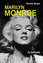 Marilyn Monroe Za kulisami - Outlet - Michelle Morgan