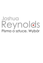 Pisma o sztuce - Outlet - Joshua Reynolds